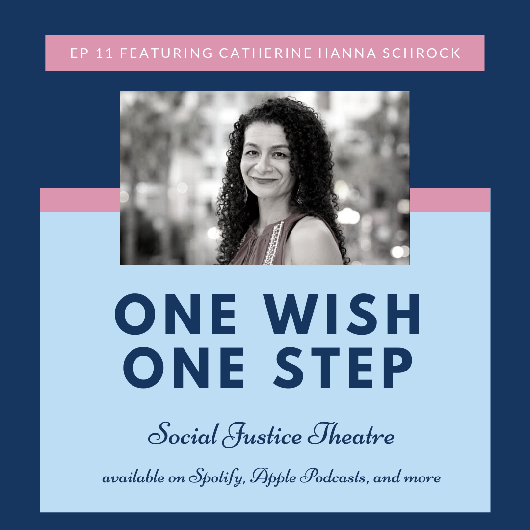 Read more about the article Catherine Hanna Schrock | Social Justice Theatre