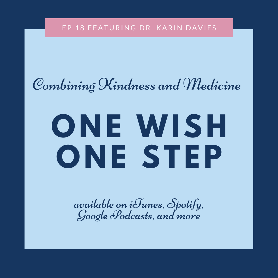 Read more about the article Dr. Karin Davies | Kindness and Medicine